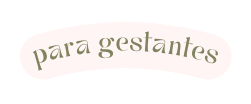 para gestantes